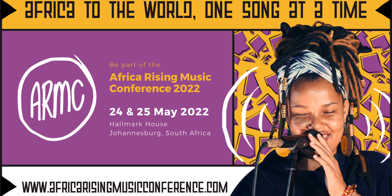 Africa Rising Music Conference (ARMC)  2022