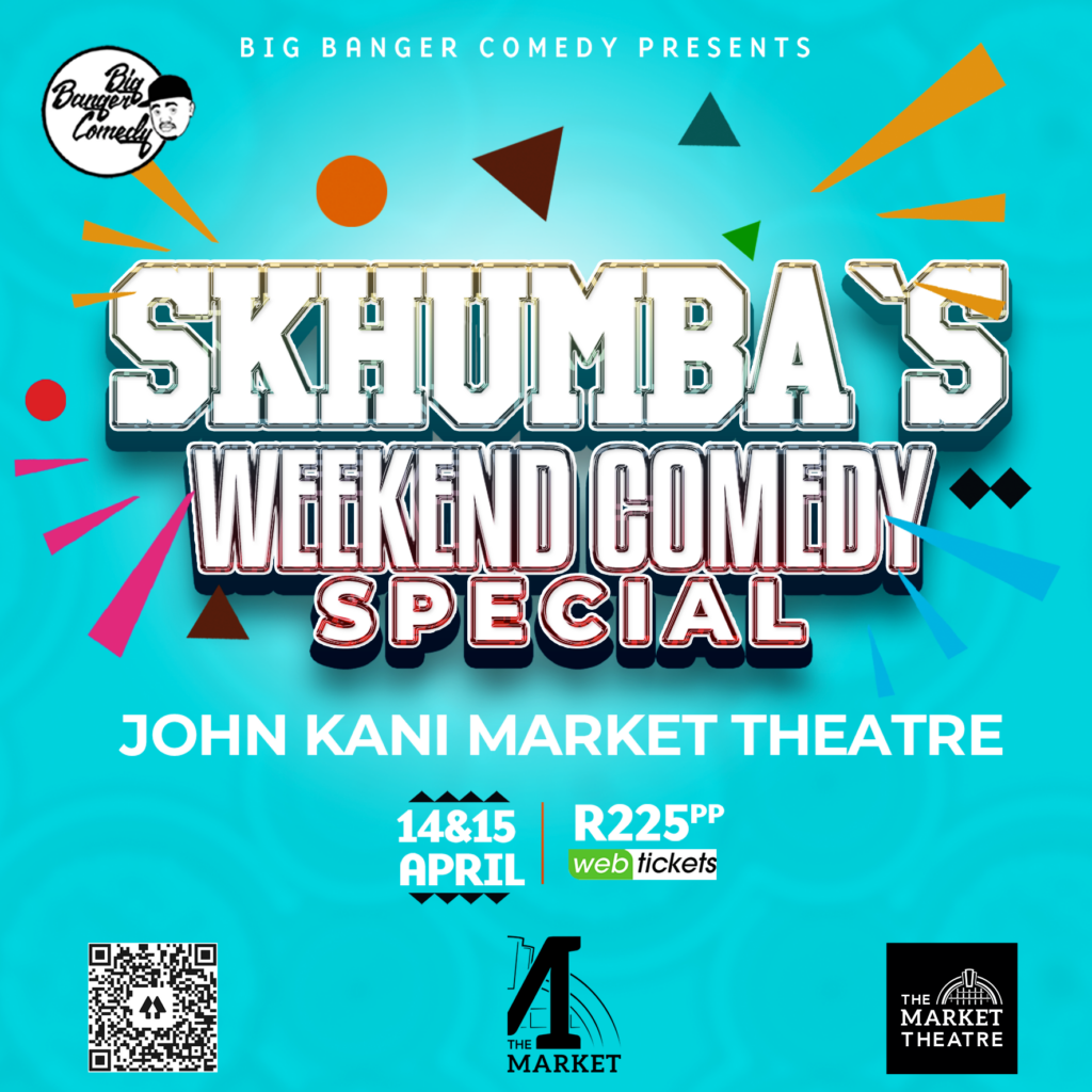 SKHUMBA’S WEEKEND COMEDY SPECIAL | B Sharp Entertainment