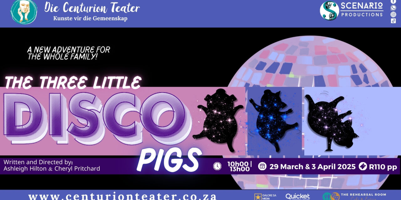 THE THREE LITTLE (DISCO) PIGS &  JAN EN DIE BOONTJIERANK – A MINI-PANTOMIME