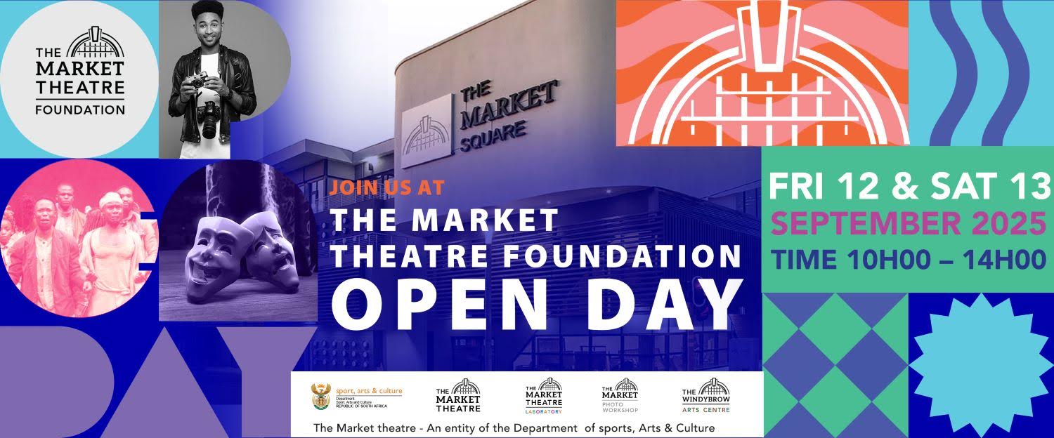 The Market Theatre Foundation’s First Open Day | B Sharp Entertainment