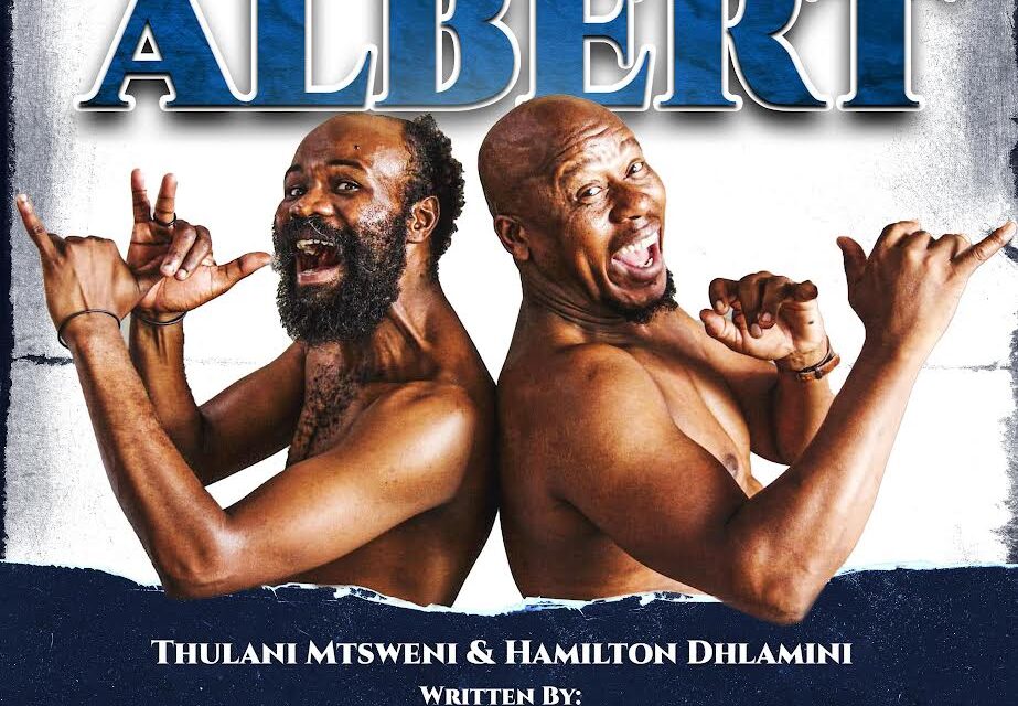 WOZA ALBERT! – A South African Classic | B Sharp Entertainment